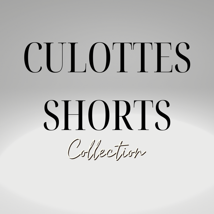 CULOTTES / SHORTS