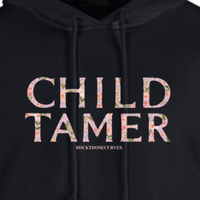 CHILD TAMER HOODIE