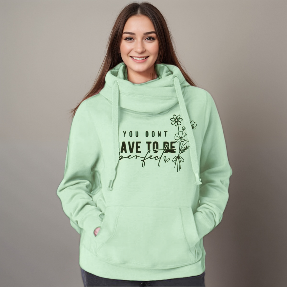 “You Don’t Have to Be Perfect” Cowl-Neck HoodieSAGE / UK 8-10
