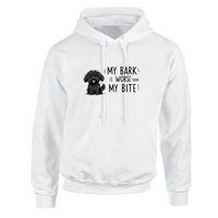 MY BARK IS WORSE THAN MY BITE EXCLUSIVE HOODIE