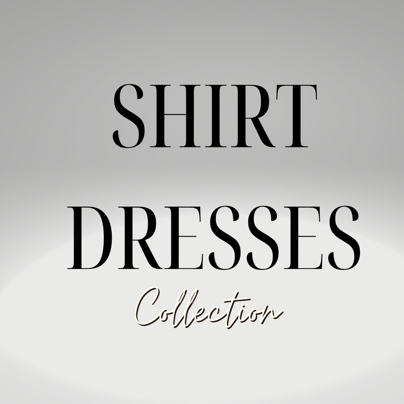 SHIRT DRESSES