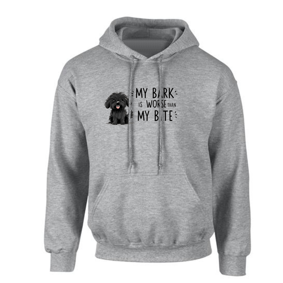 MY BARK IS WORSE THAN MY BITE EXCLUSIVE HOODIE