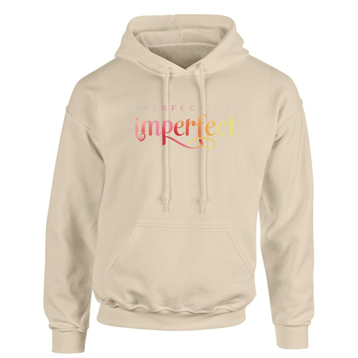 PERFECTLY IMPERFECT HOODIE