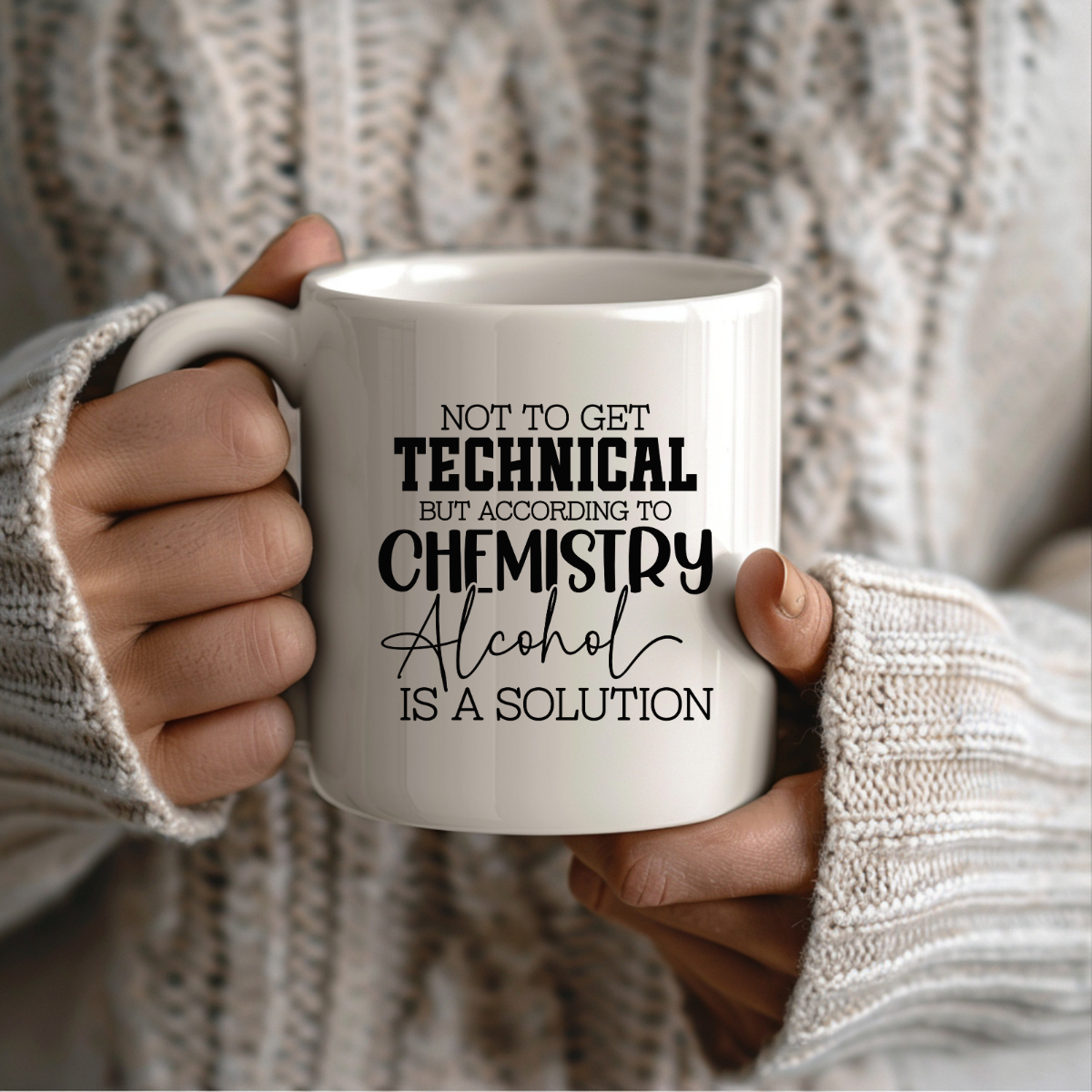 Alcohol is a 'Solution' Ceramic Mug