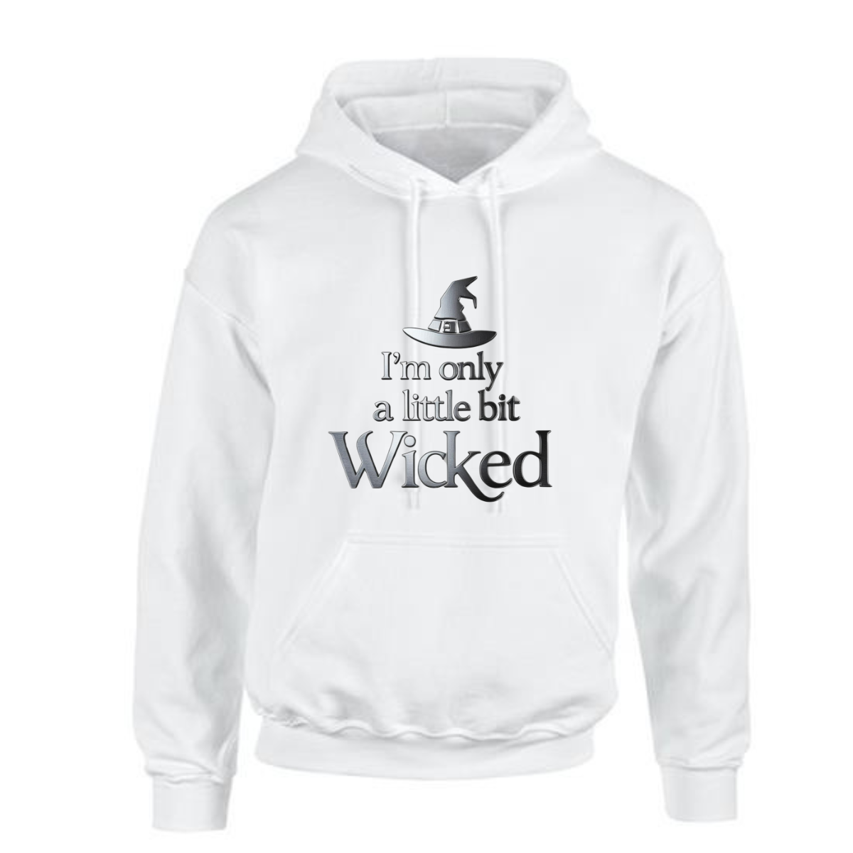 I'M ONLY A LITTLE WICKED HOODIE