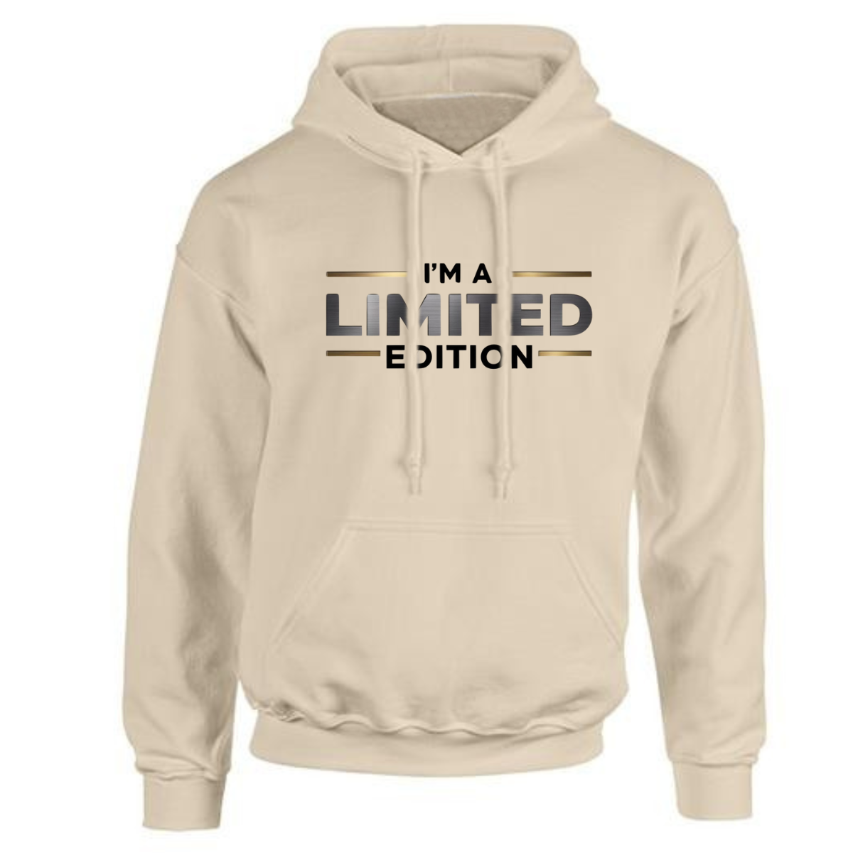 I'M A LIMITED EDITION HOODIE