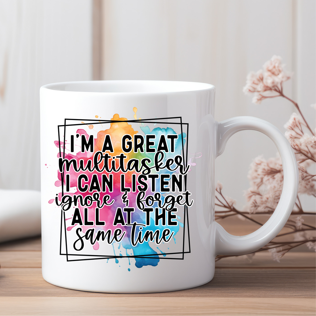 I'm A Multitasker Ceramic Mug