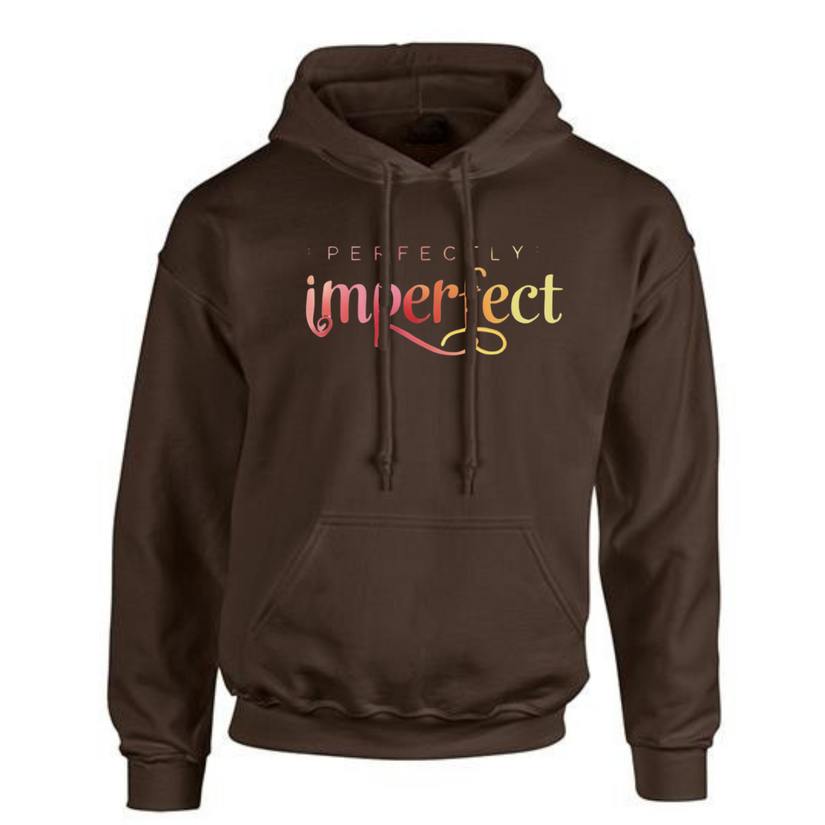 PERFECTLY IMPERFECT HOODIE