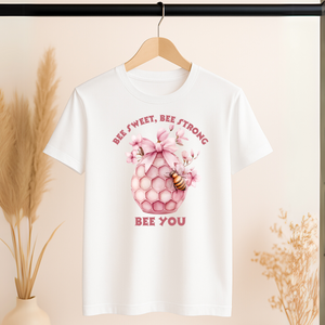 “Bee Sweet, Be Strong, Be You” Bee T-Shirt