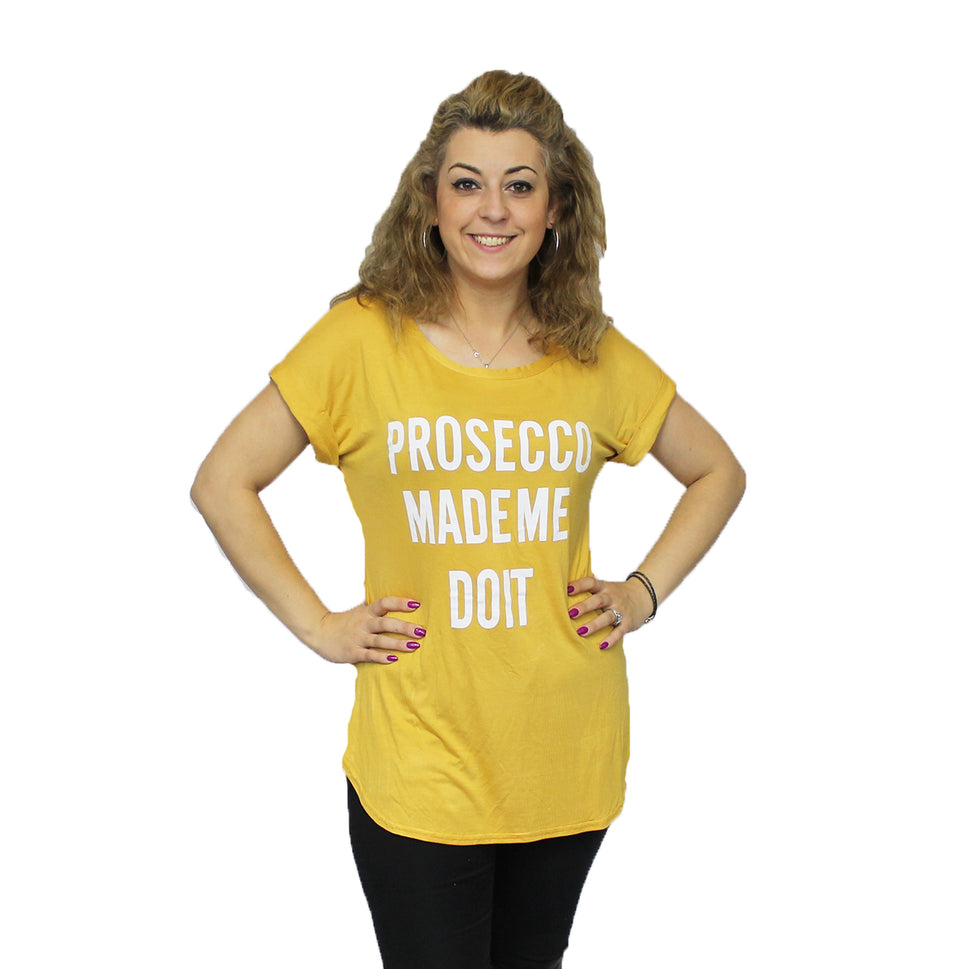 PROSECCO MADE ME DO IT T-SHIRTMustard / UK 16-18